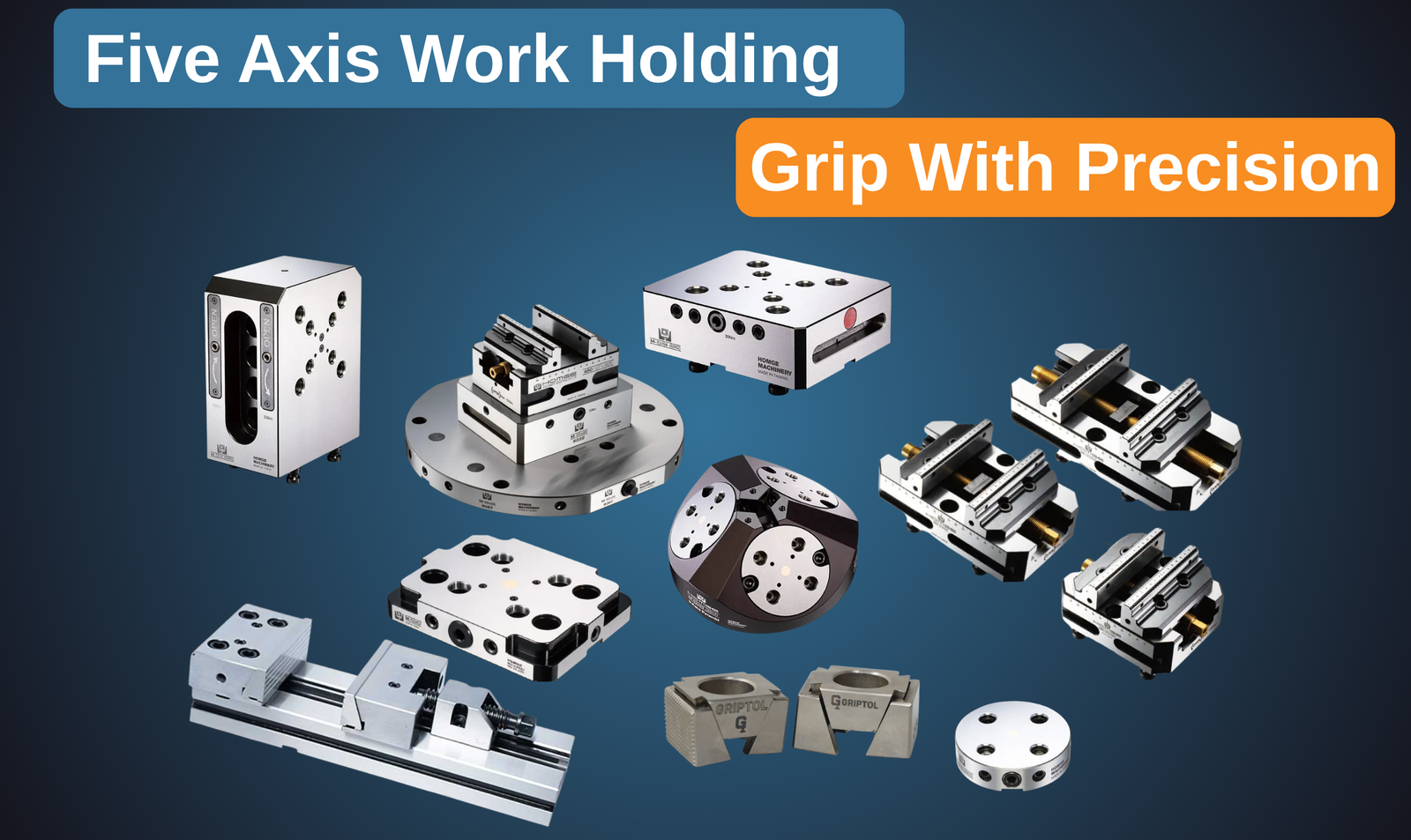 workholdings for 5 axis CNC machines
